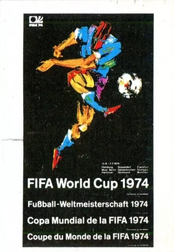 Argentina 78 World Cup - Poster West Germany 1974 - History: WC 1974