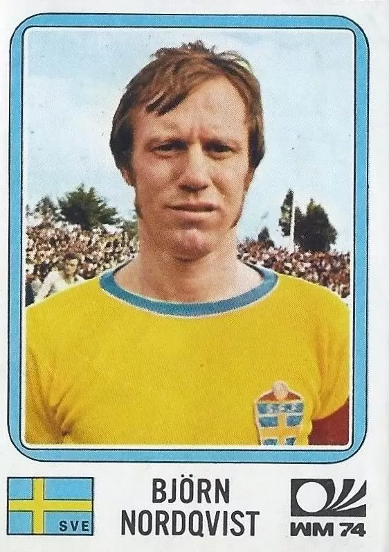 München 74 World Cup - Bjorn Nordqvist - Sweden