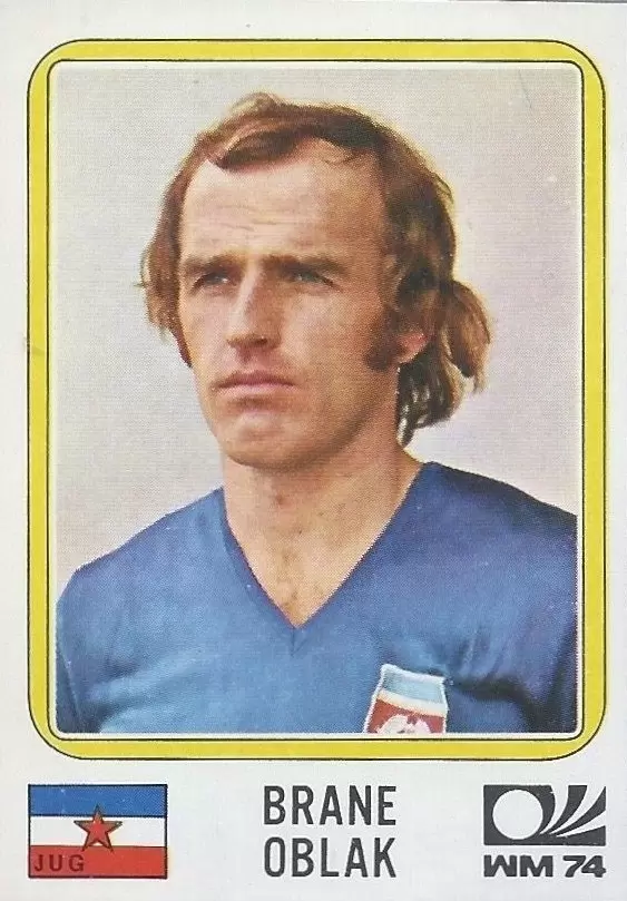 München 74 World Cup - Brane Oblak - Yugoslavia