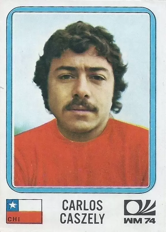 München 74 World Cup - Carlos Caszely - Chile