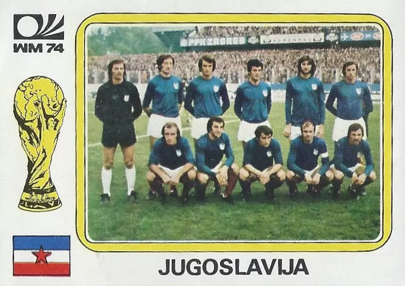 München 74 World Cup - Team Yugoslavia - Yugoslavia