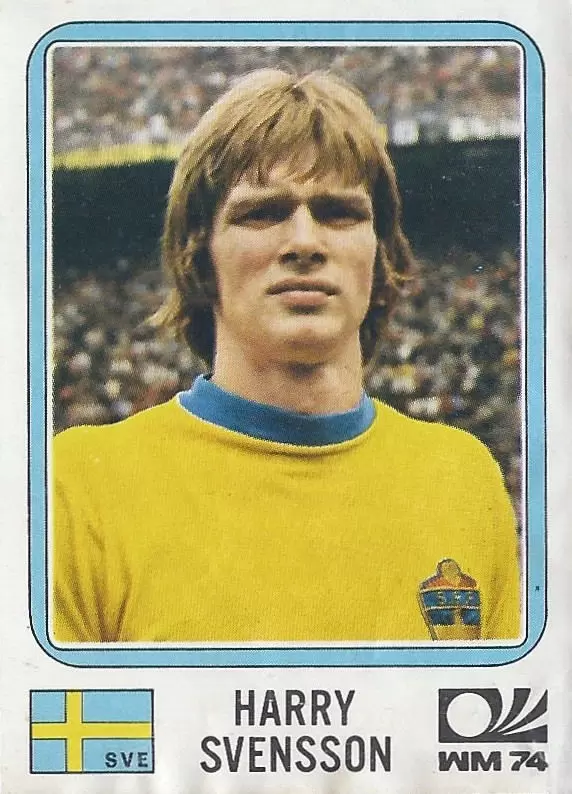 München 74 World Cup - Harry Svensson - Sweden