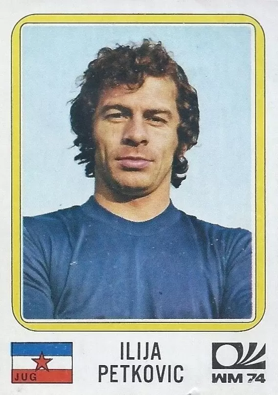 München 74 World Cup - Iljia Petkovic - Yugoslavia
