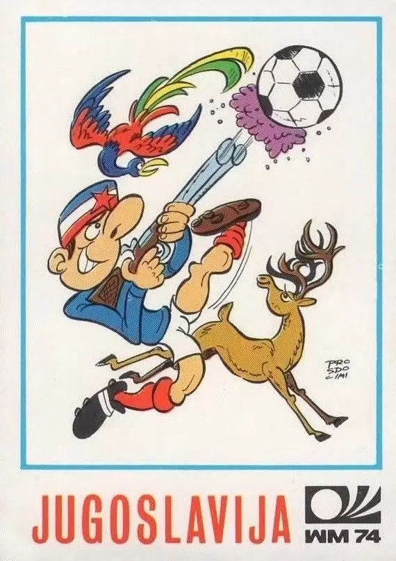 München 74 World Cup - Yugoslavia Caricature - Yugoslavia