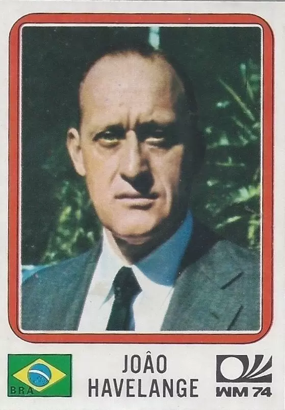 München 74 World Cup - Joao Havelange - Brazil