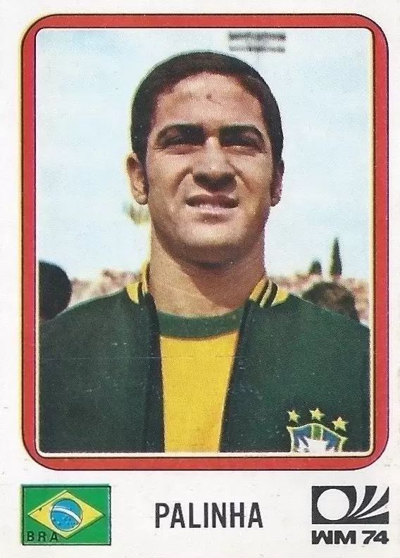 München 74 World Cup - Palinha - Brazil