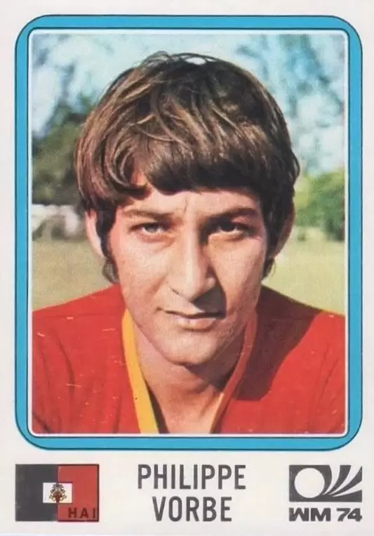 München 74 World Cup - Philippe Vorbe - Haiti