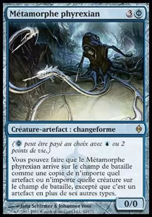 La Nouvelle Phyrexia - Métamorphe phyrexian