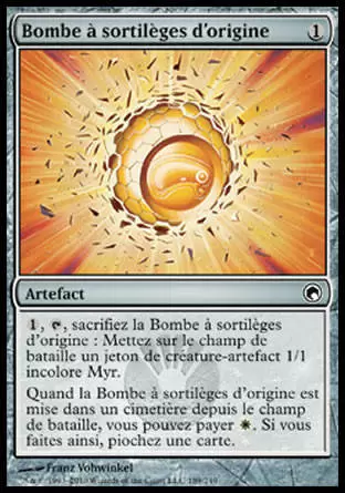 Cicatrices de Mirrodin - Bombe à sortilèges d\'origine