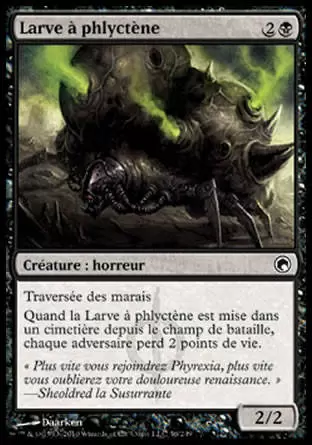 Cicatrices de Mirrodin - Larve à phlyctène