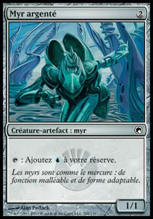 Cicatrices de Mirrodin - Myr argenté