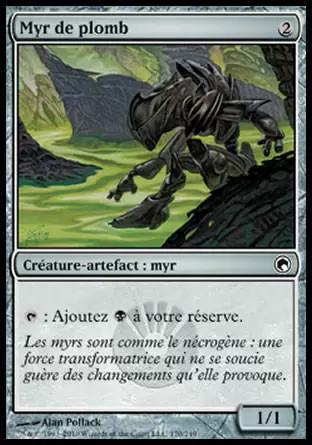 Cicatrices de Mirrodin - Myr de plomb