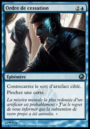 Cicatrices de Mirrodin - Ordre de cessation