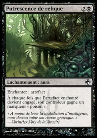 Cicatrices de Mirrodin - Putrescence de relique