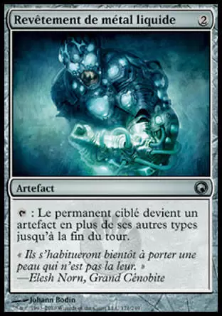 Cicatrices de Mirrodin - Revêtement de métal liquide