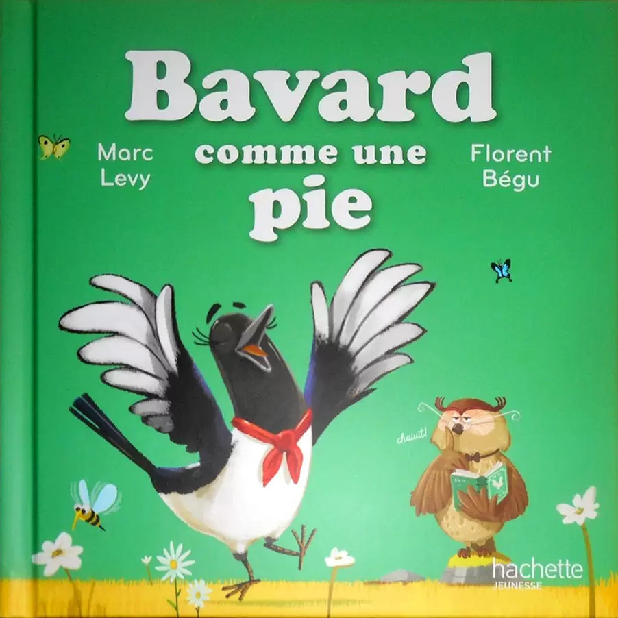 Collection Livres McDonald\'s - Bavard comme une pie