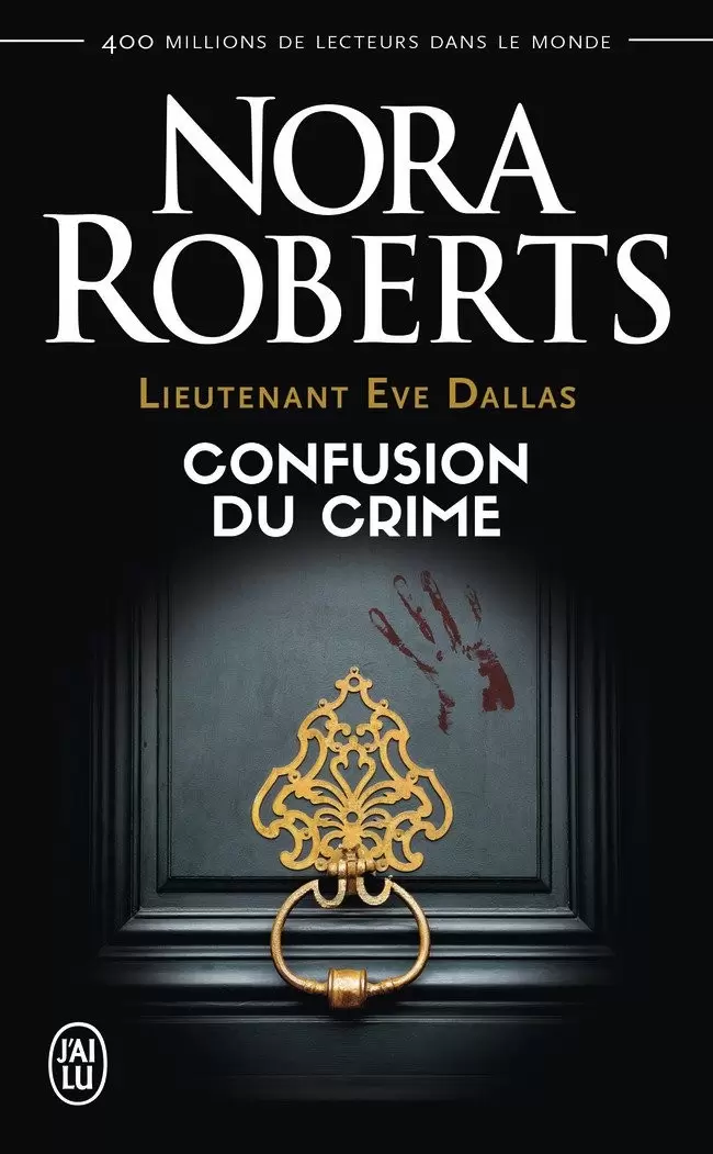 Lieutenant Eve Dallas - Confusion du crime