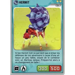 Hermit Colt
