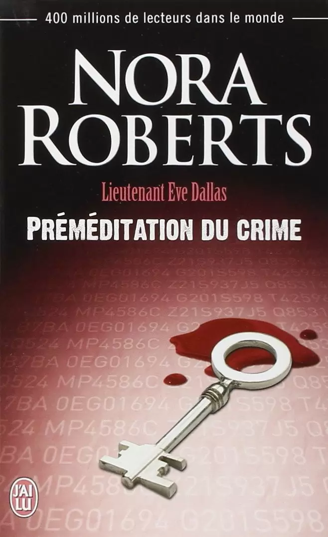 Lieutenant Eve Dallas - Préméditation du crime