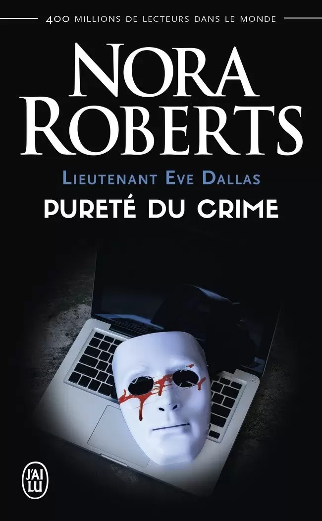 Lieutenant Eve Dallas - Pureté du crime