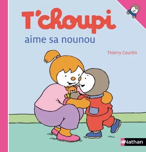 T\'choupi - T\'choupi aime sa nounou