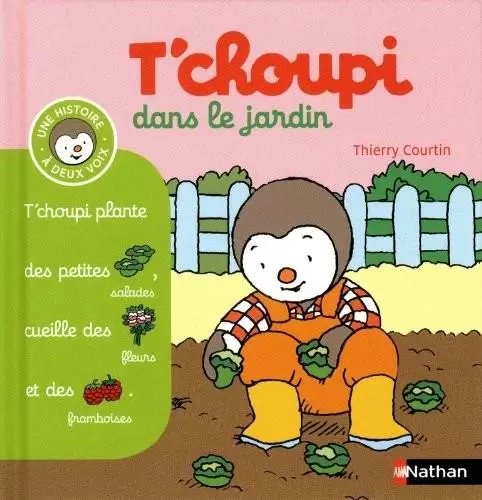 T\'choupi - T\'choupi dans le jardin