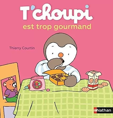 T\'choupi - T\'choupi est trop gourmand