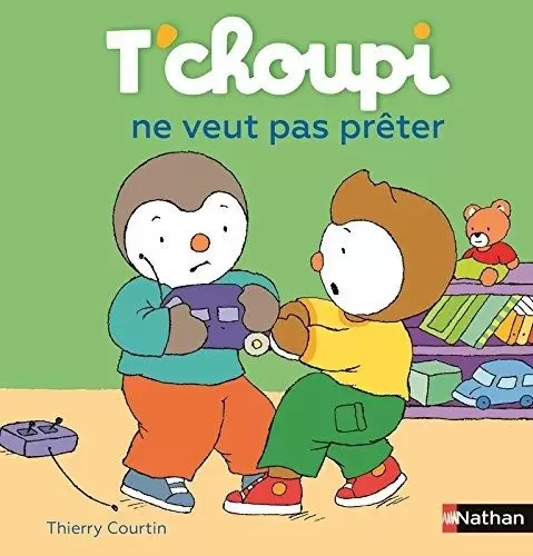T\'choupi - T\'choupi ne veut pas prêter