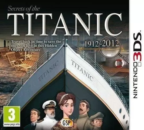 Jeux Nintendo 2DS / 3DS - Secrets of the Titanic : 1912-2012