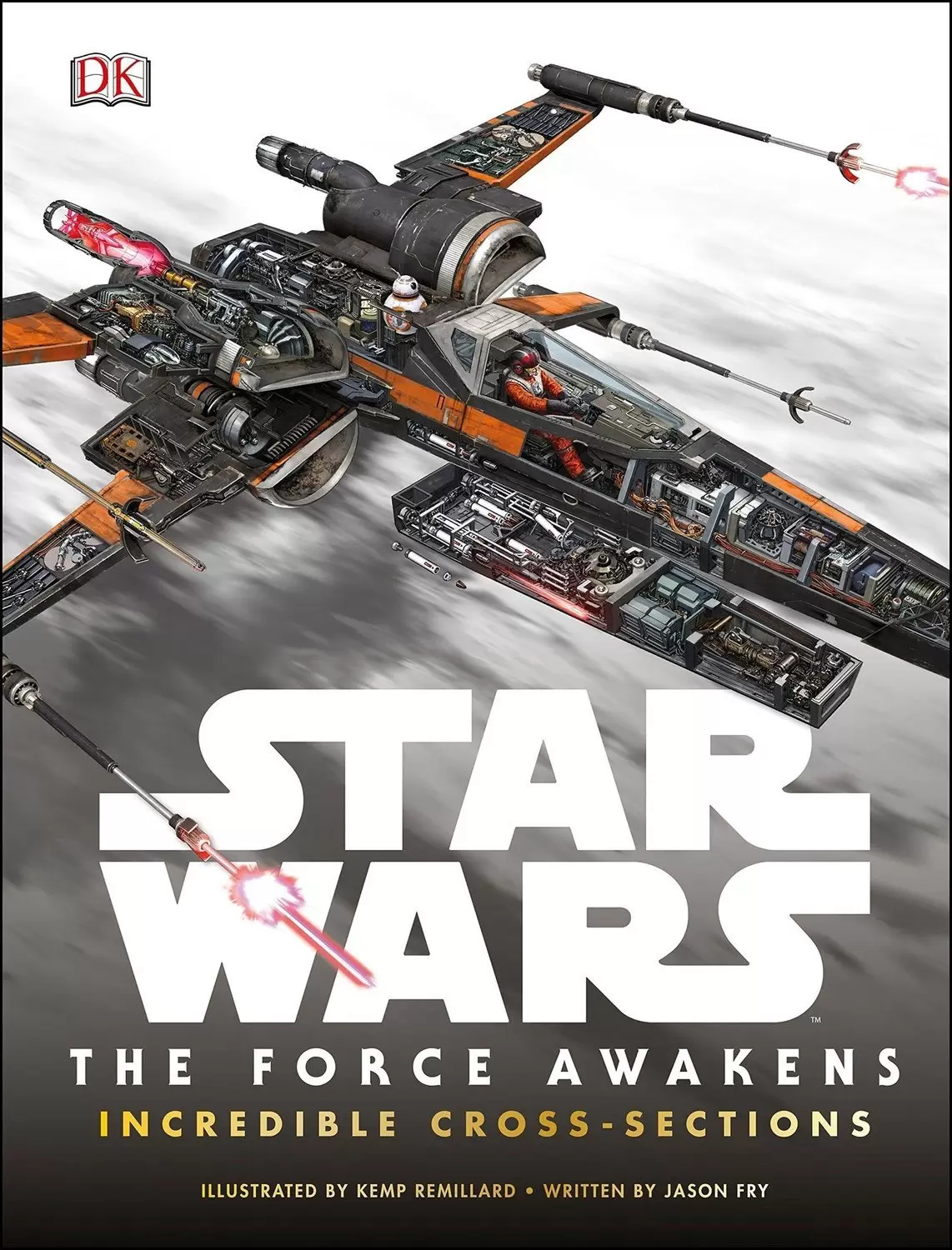 Beaux livres Star Wars - Star Wars - The Force Awakens - Incredible Cross-Sections