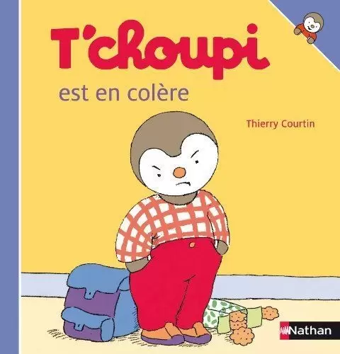 T\'choupi - T\'choupi est en colère