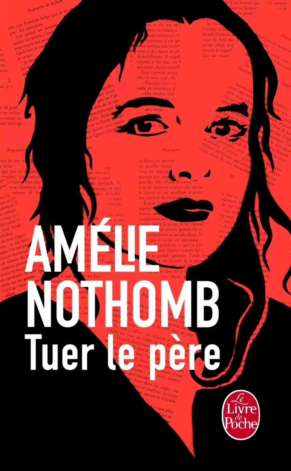 Amélie Nothomb - Tuer le père