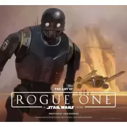 The Art of Rogue One - A Star Wars Story