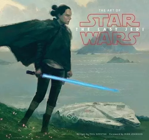 Beaux livres Star Wars - The Art of Star Wars - The Last Jedi
