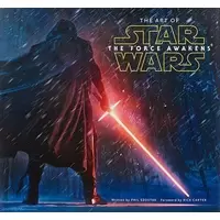The Art of Star Wars - The Force Awakens