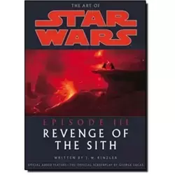 The Art of Star Wars - Episode III - Revenge of the Sith