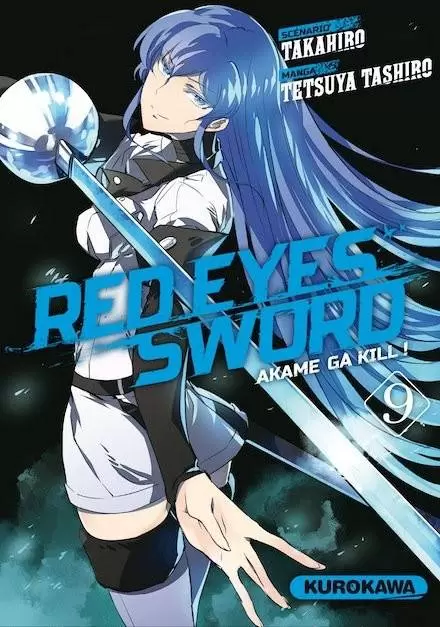 Red eyes sword - Akame ga Kill ! - Tome 09