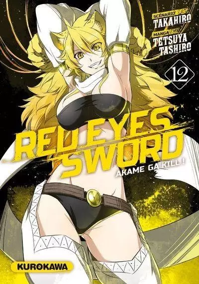 Red eyes sword - Akame ga Kill ! - Tome 12