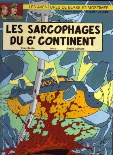 Blake et Mortimer - Les Sarcophages du 6e continent - Tome 2 - France Loisirs