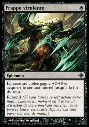 L\'ascension des Eldrazi - Frappe virulente