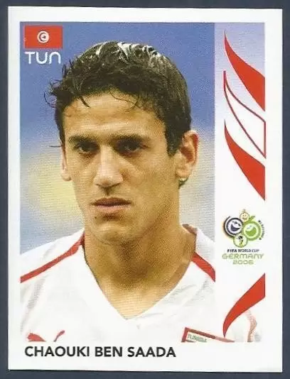FIFA World Cup Germany 2006 - Chaouki Ben Saada - Tunisie