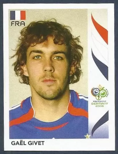 FIFA World Cup Germany 2006 - Gaël Givet - France