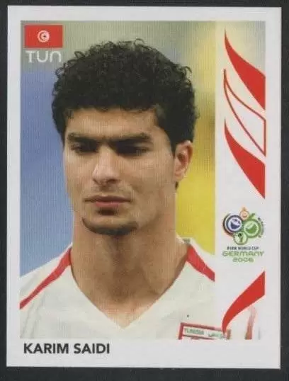 FIFA World Cup Germany 2006 - Karim Saidi - Tunisie