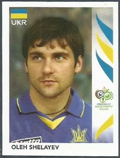 Oleh Shelayev Ukraine No Panini World Cup 2006 561 