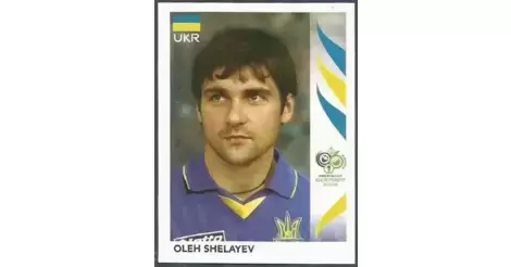 Oleh Shelayev Ukraine No 561 Panini World Cup 2006 