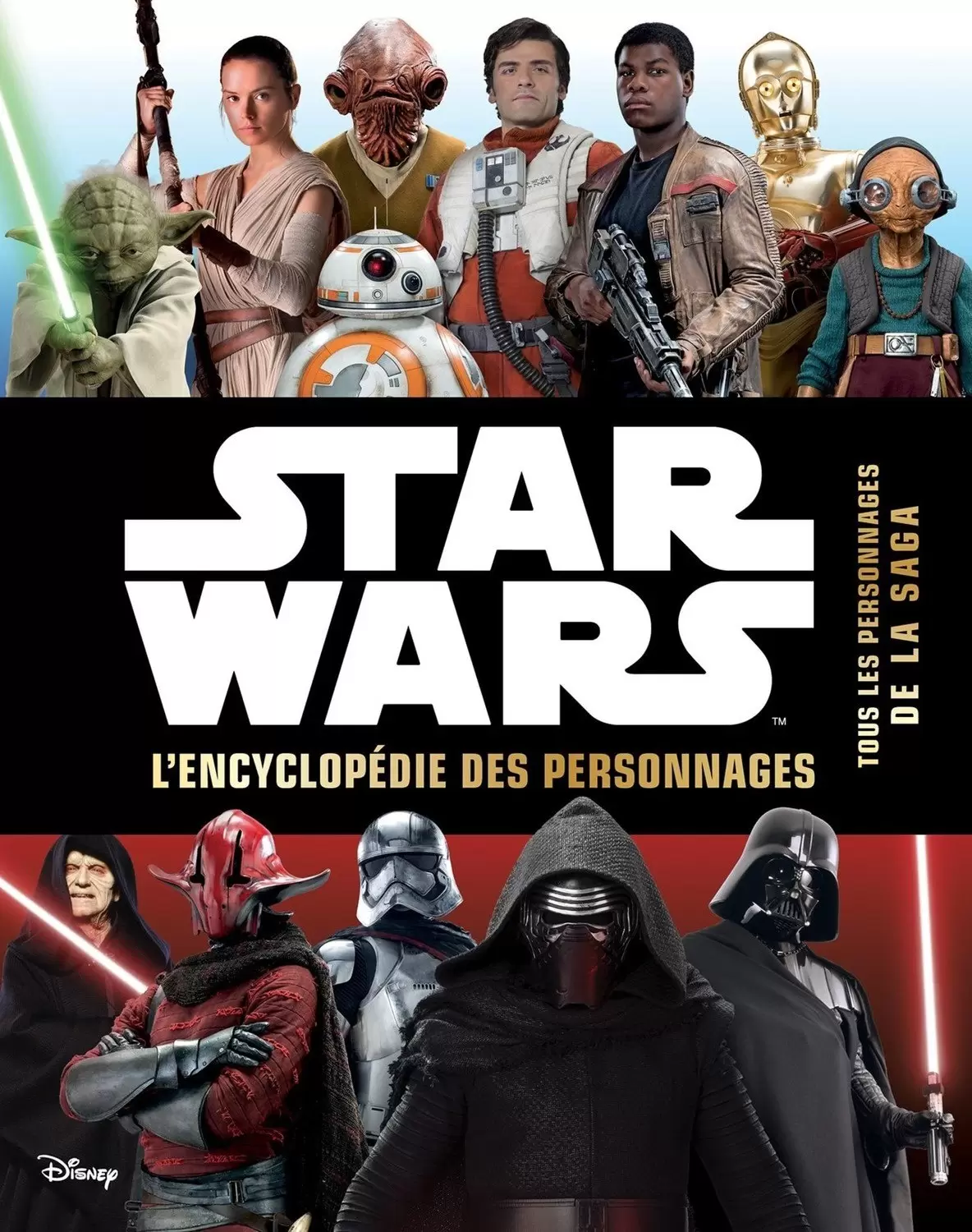 Beaux livres Star Wars - Star Wars - L\'Encyclopédie des Personnages