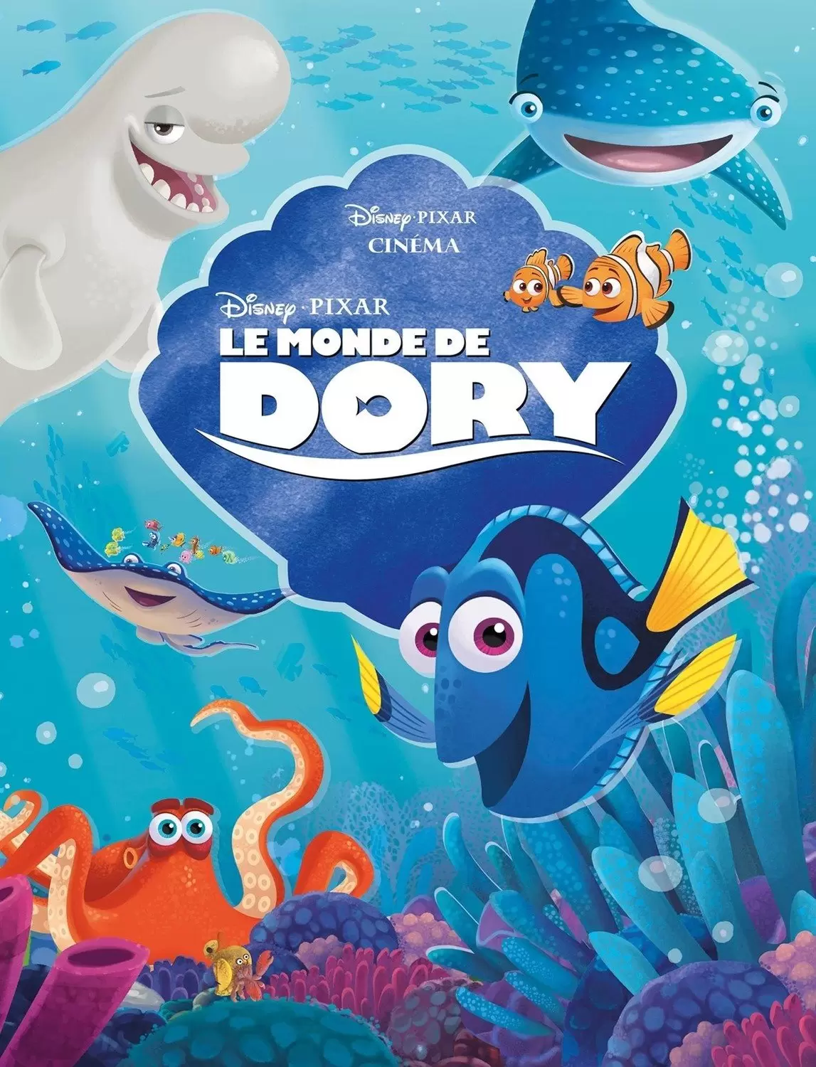 Livres Disney/Pixar - Le Monde de Dory