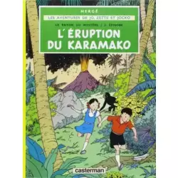 Le Rayon du mystère, tome 02 - L'Éruption du Karamako