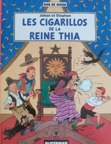 Les aventures de Johan et Stephan - Les cigarillos de la Reine Thia