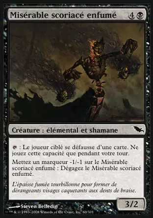 Shadowmoor - Misérable scoriacé enfumé